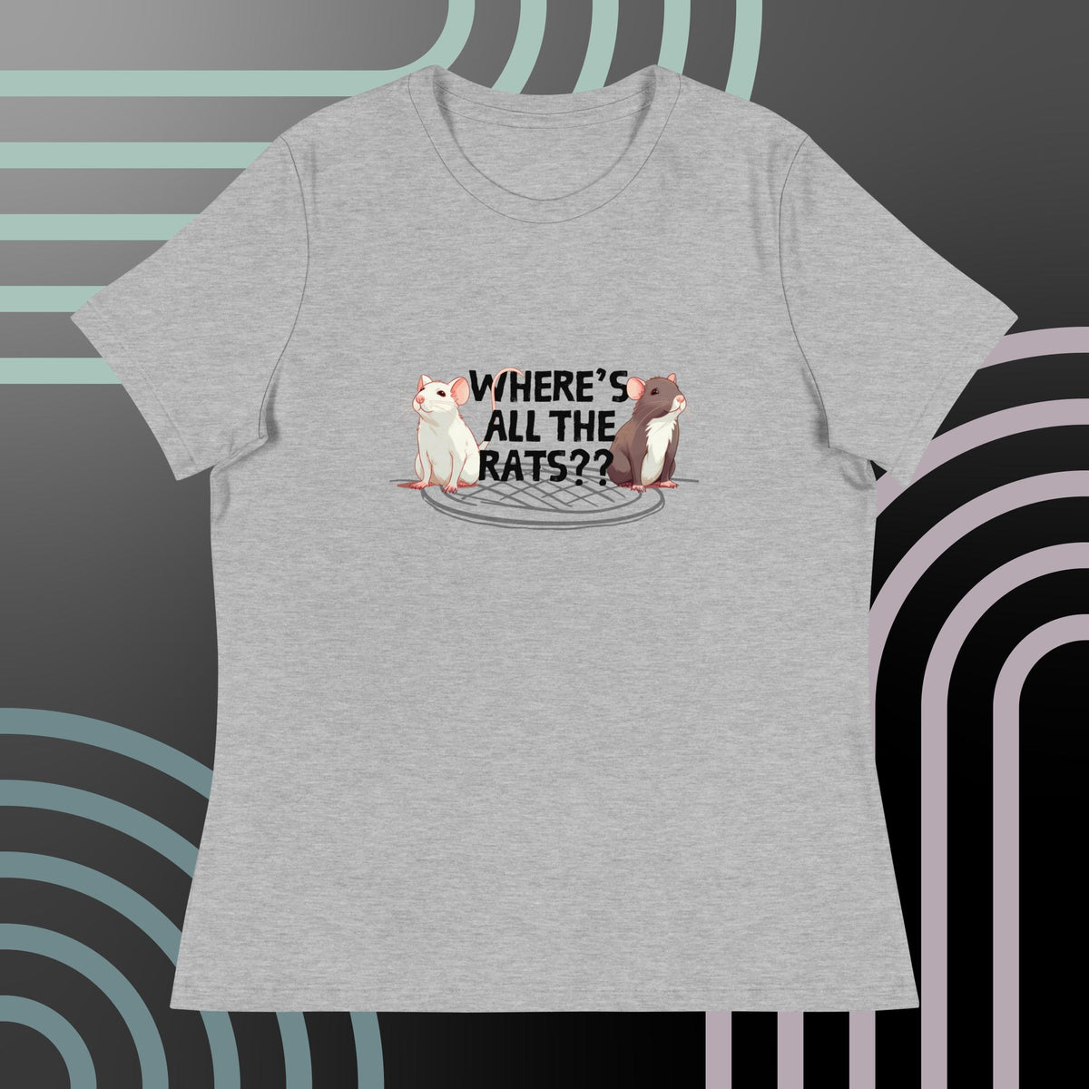 Where’s All The Rats T-Shirt